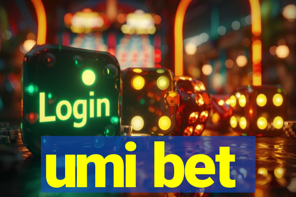umi bet